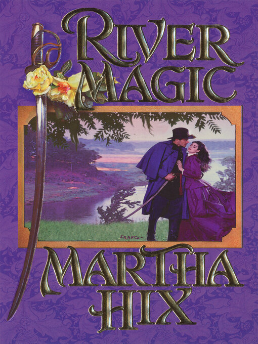Title details for River Magic by Martha Hix - Available